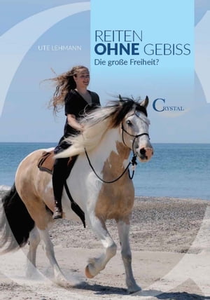 Reiten ohne Gebiss