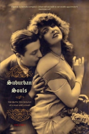 Suburban Souls (VOLUME I)