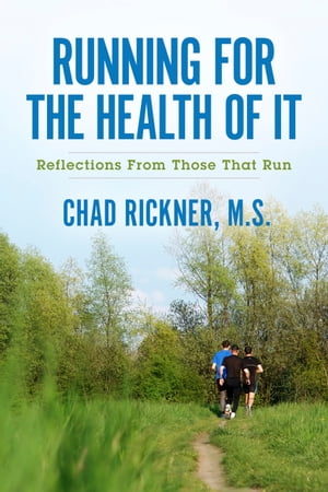 Running For the Health of It