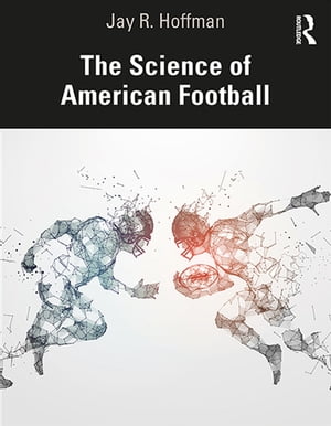 The Science of American Football