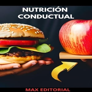 Nutrici?n ConductualŻҽҡ[ MAX EDITORIAL ]