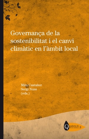 Governança de la sostenibilitat i el canvi climàtic en l’àmbit local