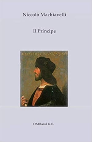 Il Principe【電子書籍】[ Niccol? Machiavelli ]