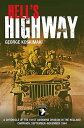 Hell's Highway A Chronicle of the 101st Airborne Division in the Holland Campaig...