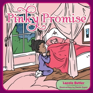 Pinky Promise【電子書籍】[ Lacole Butler ]