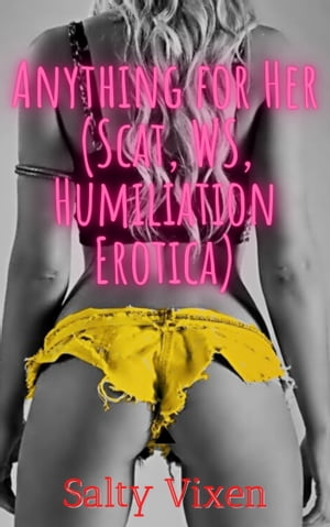 Anything for Her【電子書籍】[ Salty Vixen ]