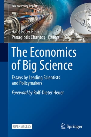 The Economics of Big Science