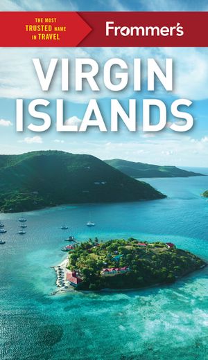 Frommer's Virgin Islands【電子書籍】[ Alexis Lipsitz Flippin ]