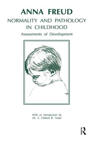 Normality and Pathology in Childhood