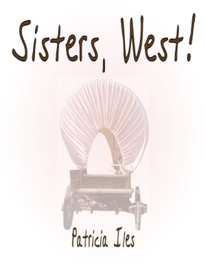 Sisters, West!