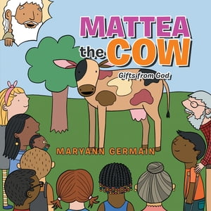 Mattea the Cow