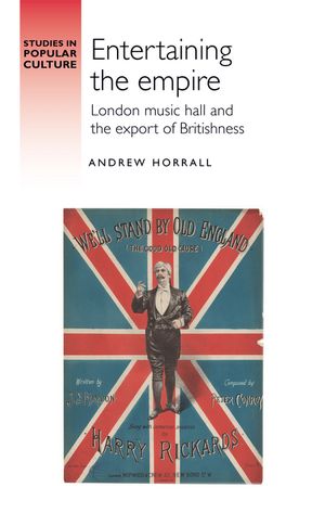 ŷKoboŻҽҥȥ㤨Entertaining the empire London music hall and the export of BritishnessŻҽҡ[ Andrew Horrall ]פβǤʤ16,542ߤˤʤޤ
