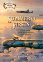 Summer of Firsts WWII Is Ending, but the Music Adventures Are Just Beginning【電子書...