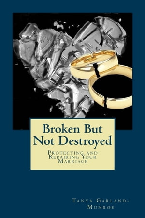 Broken But Not Destroyed