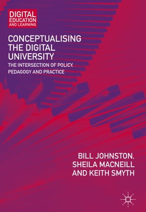 Conceptualising the Digital University The Interse