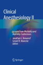 Clinical Anesthesiology II Lessons from Morbidity and Mortality Conferences