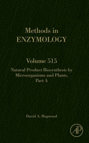 Natural Product Biosynthesis by Microorganisms and Plants, Part A