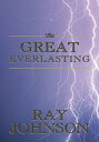 The Great Everlasting【電子書籍】 Ray Johnson