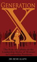 ŷKoboŻҽҥȥ㤨Generation X The Role of Culture on the Leadership Styles of Women in Leadership PositionsŻҽҡ[ Dr. Remi Alapo ]פβǤʤ1,134ߤˤʤޤ