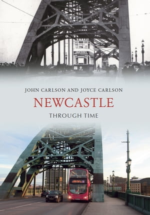 Newcastle Through Time