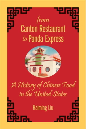 From Canton Restaurant to Panda Express