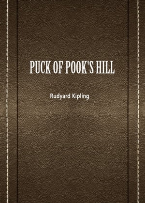 PUCK OF POOK'S HILLŻҽҡ[ Rudyard Kipling ]