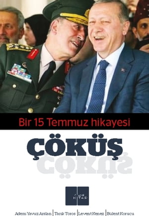 Çöküş | 15 Temmuz Konuşmaları