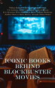 Iconic Books Behind Blockbuster Movies Heart of Darkness, Hamlet, The Lost World...