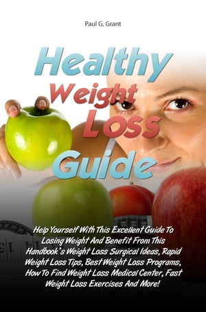 Healthy Weight Loss Guide