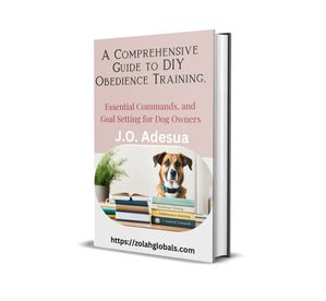 A Comprehensive Guide to DIY Obedience Training, Essential Commands, and Goal Setting for Dog Owners【電子書籍】 julius adesua