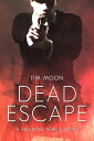 ŷKoboŻҽҥȥ㤨Dead Escape A Necrose Series StoryŻҽҡ[ Tim Moon ]פβǤʤ80ߤˤʤޤ
