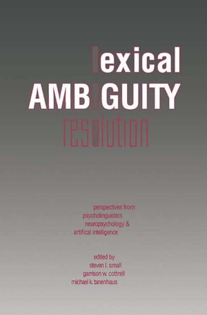 Lexical Ambiguity Resolution