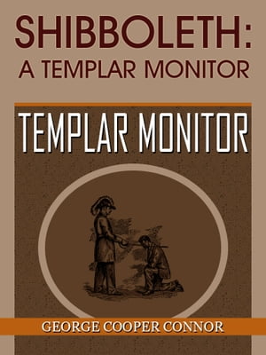 Shibboleth A Templar Monitor