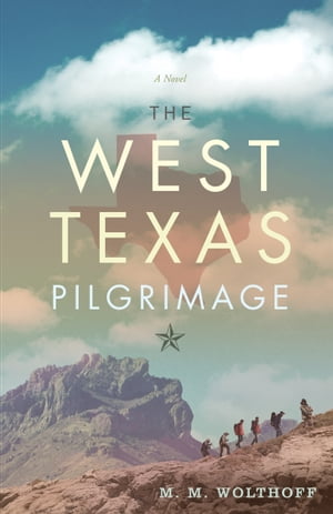 The West Texas Pilgrimage