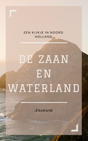 De Zaan en Waterland (Geïllustreerd)
