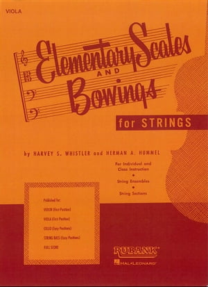 Elementary Scales and Bowings - Viola (Music Instruction)