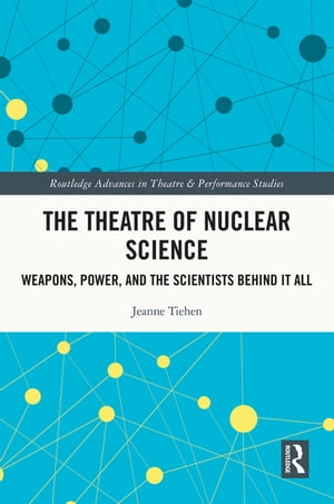 The Theatre of Nuclear Science