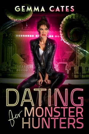 Dating for Monster Hunters