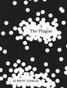 The Plague【電子書籍】 Albert Camus