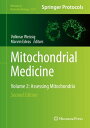 Mitochondrial Medicine Volume 2: Assessing Mitochondria