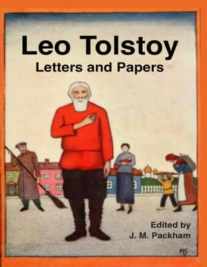 ŷKoboŻҽҥȥ㤨Leo Tolstoy: Letters and PapersŻҽҡ[ Leo Tolstoy ]פβǤʤ265ߤˤʤޤ