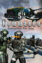 楽天楽天Kobo電子書籍ストア5th Kommando Book 2: Extraction for Sale【電子書籍】[ Eric Johnson ]