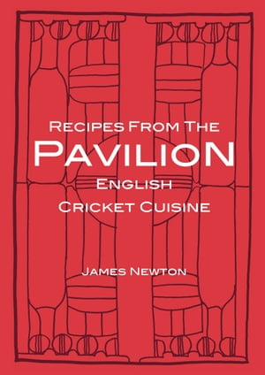 English Cookbook: Recipes From The Pavilion