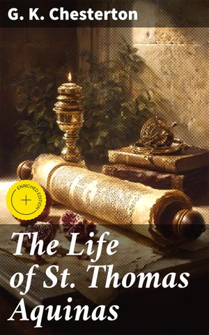 ŷKoboŻҽҥȥ㤨The Life of St. Thomas Aquinas Enriched edition. The Biography and the InfluenceŻҽҡ[ G. K. Chesterton ]פβǤʤ150ߤˤʤޤ