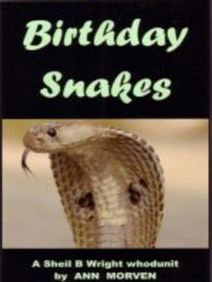 Birthday Snakes【電子書籍】[ Ann Morven ]