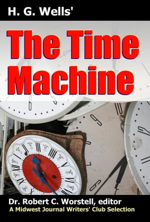 H. G. Wells' The Time Machine