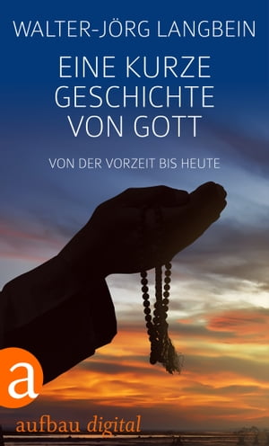 Eine kurze Geschichte von Gott