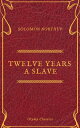 Twelve Years a Slave (Olymp Classics)【電子書籍】 Solomon Northup