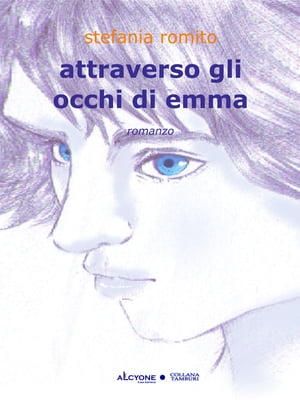 Attraverso gli occhi di emma