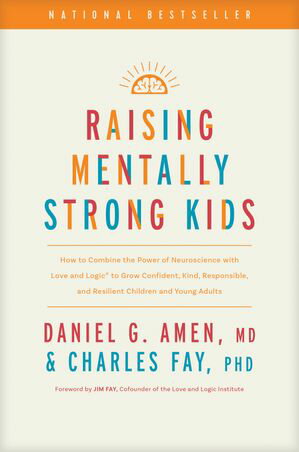 Raising Mentally Strong Kids